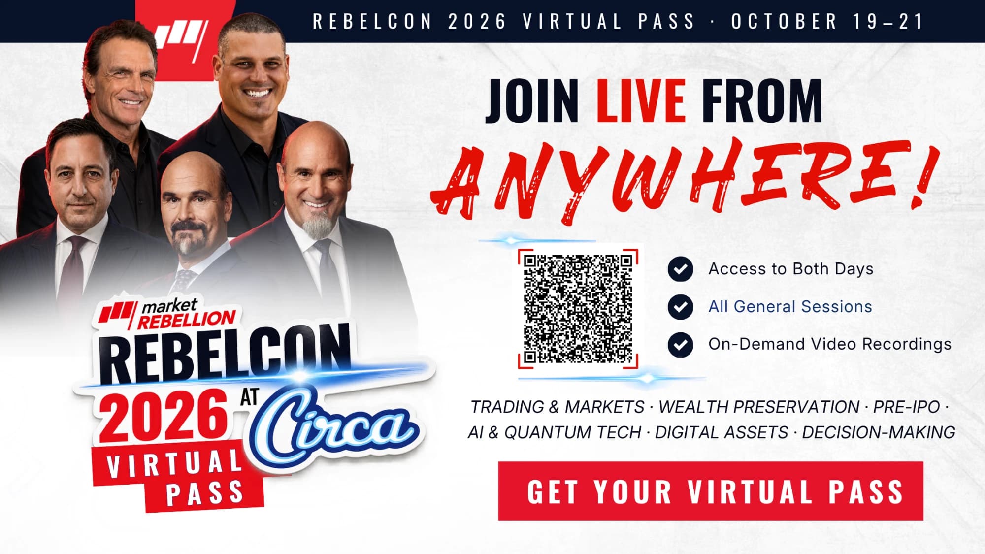 RebelCon 2026 Virtual Pass - October 19-21. Join live from anywhere: access to both days, all general sessions and on-demand video recordings. Get your virtual pass