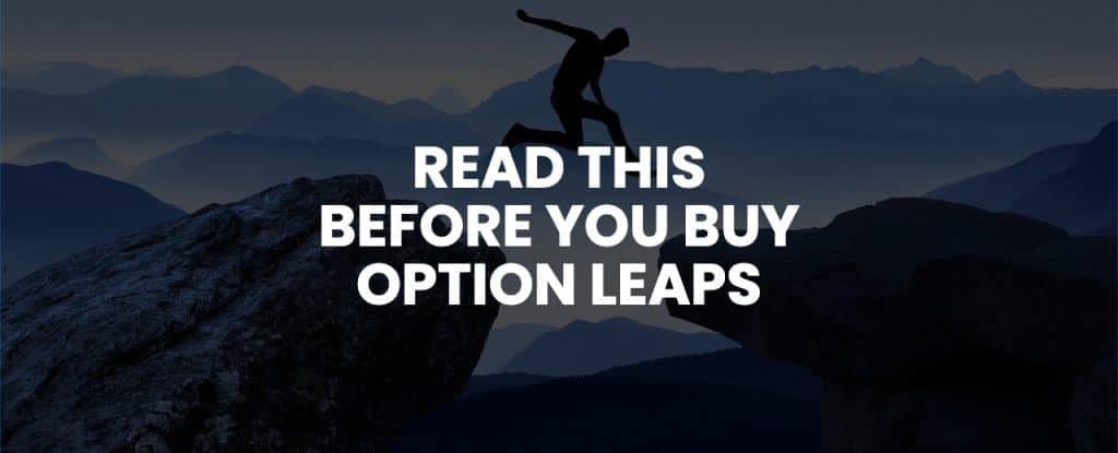 How to Trade Options LEAPS: Delta, Expirations, Strategies & More