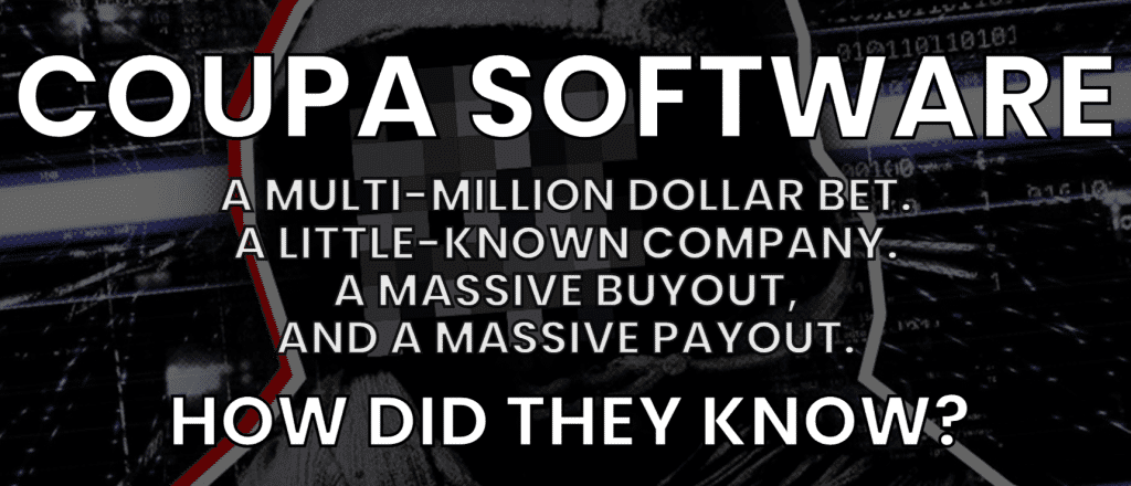 How Unusual Options Activity Predicted the Buyout in Coupa Software