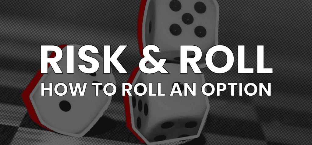 Risk & Roll: Use This Tactic to Let Your Winners Run