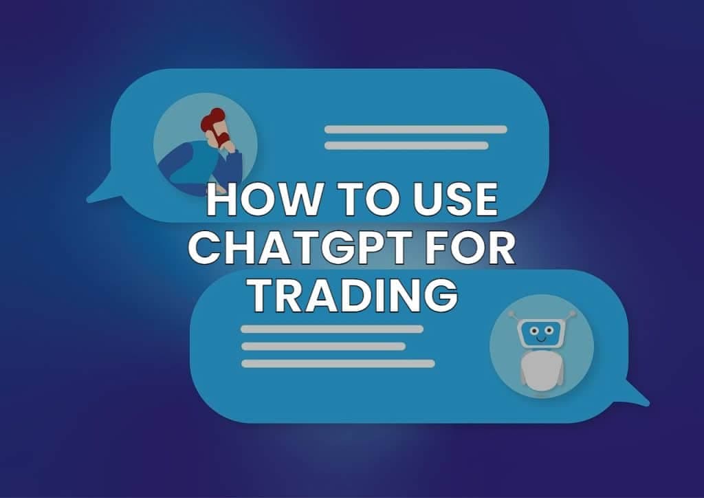 How to use ChatGPT for Trading — Build a Trading Algo in Seconds