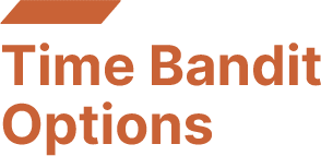 Time Bandit Options