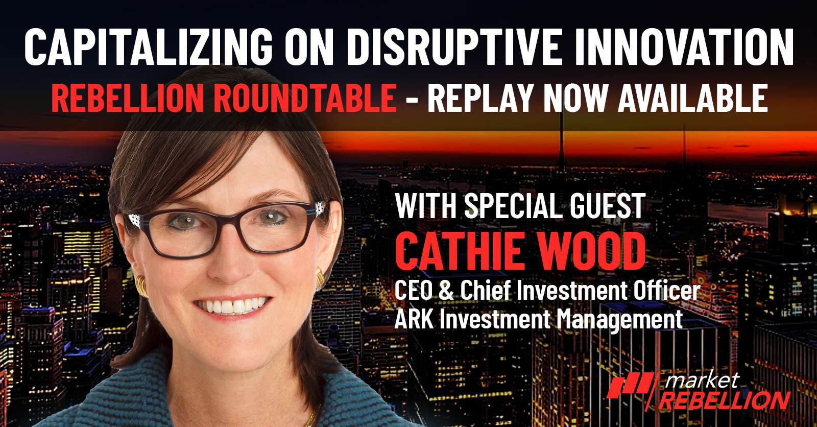 Roundtable Replay: October 12, 2020 with Cathie Wood