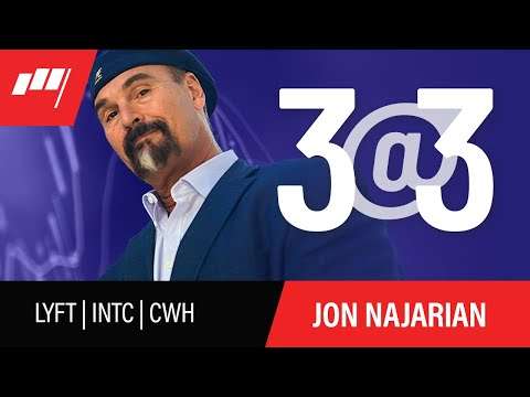 3@3 with Jon Najarian- August 1- $LYFT $INTC & $CWH